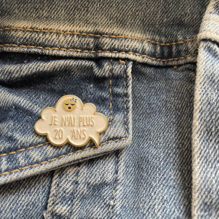 pin's je n'ai plus 20 ans