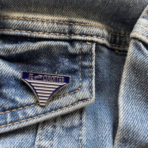 pin's je suis culottée